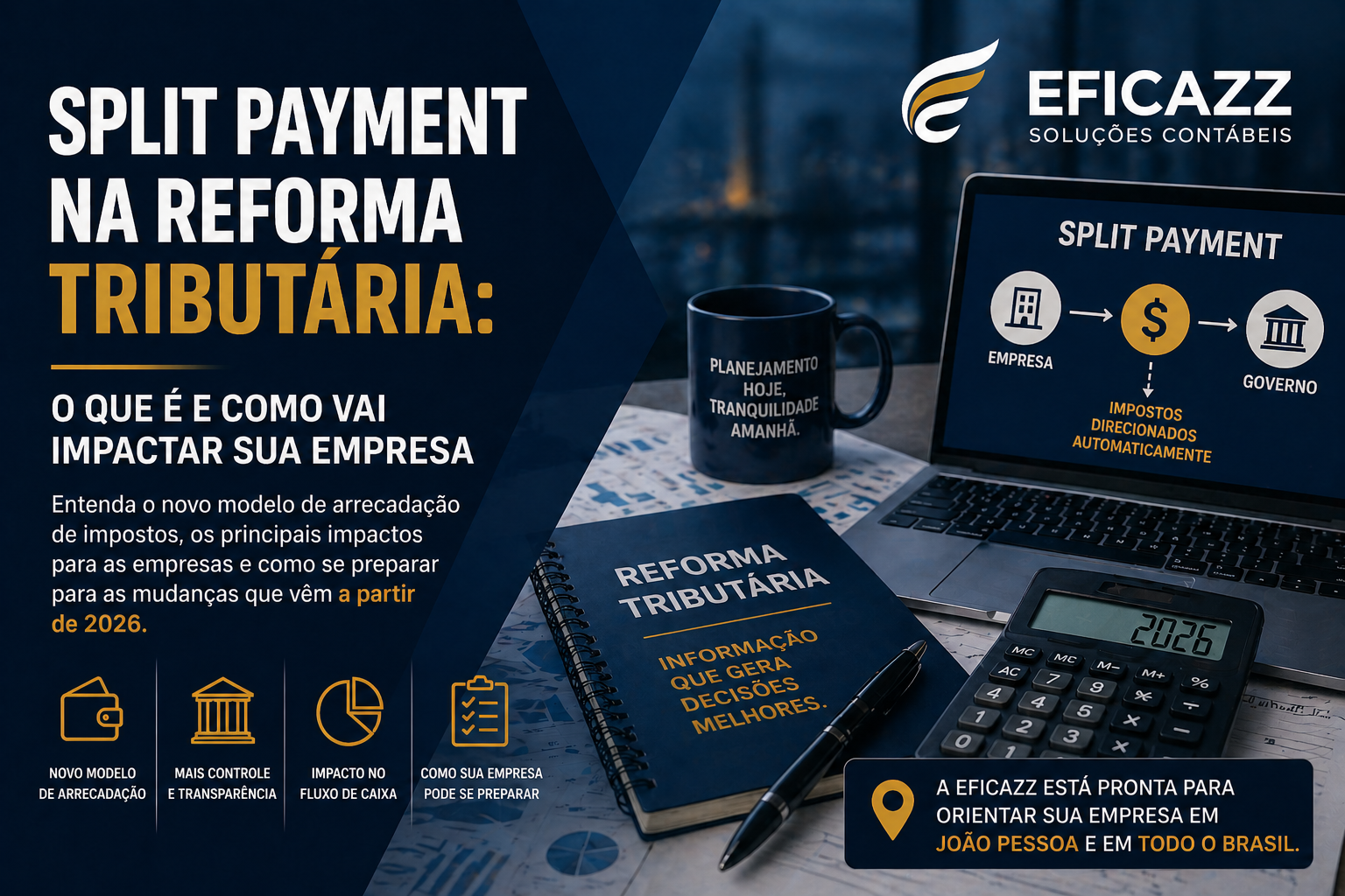 Reforma Tributária e Simples Nacional: impacto real para empresas e contabilidade em João Pessoa
